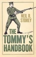 The Tommy's Handbook di Neil Storey edito da The History Press Ltd