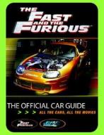 The Fast And The Furious di Dr Kris Palmer edito da Motorbooks International