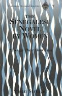The Senegalese Novel by Women di Susan Stringer edito da Lang, Peter