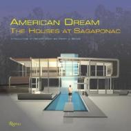 American Dream: Houses At Sagaponac di Richard Meier edito da Rizzoli International Publications