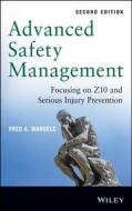 Advanced Safety Management di Fred A. Manuele edito da Wiley-Blackwell