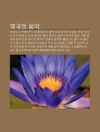 Yeong-gug-ui Eum-ag: Beulitisi Inbeijeon di Chulcheo Wikipedia edito da Books LLC, Wiki Series