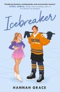 Icebreaker di Hannah Grace edito da Simon & Schuster Ltd