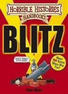 The Blitz di Terry Deary edito da Scholastic