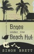 Bones Under the Beach Hut di Simon Brett edito da Five Star (ME)