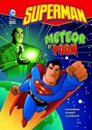 Superman: Meteor of Doom di Paul Kupperberg edito da CAPSTONE PR