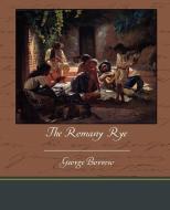 The Romany Rye di George Borrow edito da Book Jungle