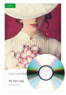 Level 3: My Fair Lady Book And Mp3 Pack di Alan Jay Lerner edito da Pearson Education Limited