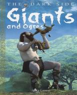Giants and Ogres di Anita Ganeri edito da PowerKids Press