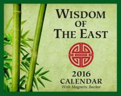 Wisdom Of The East 2016 Mini Daytoday Ca di Andrews McMeel Publishing LLC edito da Browntrout Publishers Ltd