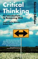 Critical Thinking di Robert (University of Missouri Arp, Jamie Carlin (Young Harris College Watson edito da Bloomsbury Publishing PLC