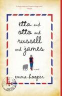 Etta and Otto and Russell and James di Emma Hooper edito da SIMON & SCHUSTER