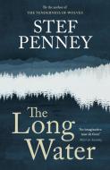 The Long Water di Stef Penney edito da Quercus Publishing Plc