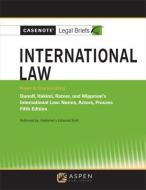 Casenote Legal Briefs for International Law, Keyed to Dunoff, Ratner, and Wippman di Casenote Legal Briefs edito da ASPEN PUB