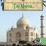 Taj Mahal di Cynthia Kennedy Henzel edito da CHECKERBOARD
