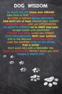 Dog Wisdom: Dog Quote Inspirational Planner di Black Dog Art, Judy A. Burrows edito da LIGHTNING SOURCE INC