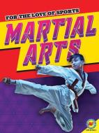 Martial Arts di Blaine Wiseman edito da AV2 BY WEIGL