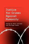 Justice For Crimes Against Humanity edito da Bloomsbury Publishing Plc