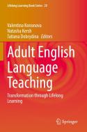 Adult English Language Teaching edito da Springer International Publishing