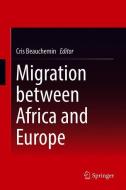 Migration between Africa and Europe edito da Springer-Verlag GmbH