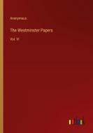 The Westminster Papers di Anonymous edito da Outlook Verlag
