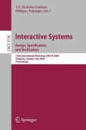 Interactive Systems - Design, Specification, and Verification edito da Springer-Verlag GmbH