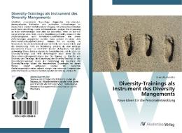 Diversity-Trainings als Instrument des Diversity Mangements di Jelena Buchmüller edito da AV Akademikerverlag