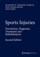 Sports Injuries edito da Springer-verlag Berlin And Heidelberg Gmbh & Co. Kg