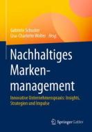 Nachhaltiges Markenmanagement edito da Springer-Verlag GmbH