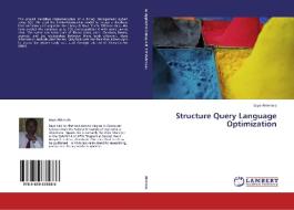 Structure Query Language Optimization di Bayo Akinnola edito da LAP Lambert Academic Publishing