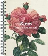 Roses. Pierre-Joseph Redoute 2014 di Taschen edito da Taschen