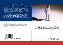 Eclipsing the Panoptic Web di David R. Lavoie edito da LAP Lambert Acad. Publ.