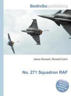 No. 271 Squadron Raf edito da Book On Demand Ltd.