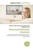 Enhanced-definition Television edito da Vdm Publishing House
