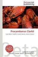 Procambarus Clarkii edito da Betascript Publishing