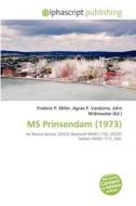 Ms Prinsendam (1973) edito da Alphascript Publishing