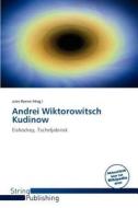 Andrei Wiktorowitsch Kudinow edito da String Publishing