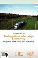Serdang-kinrara-putrajaya Expressway edito da Duc