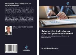 Belangrijke indicatoren voor het personeelsbeleid di Seyed Azim Hosseini edito da Uitgeverij Onze Kennis