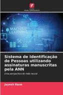 Sistema de Identificação de Pessoas utilizando assinaturas manuscritas pela ANN di Jayesh Rane edito da Edições Nosso Conhecimento