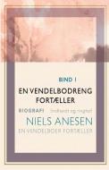 En Vendelbodreng Fortaeller di Anesen Niels Anesen edito da Lindhardt Og Ringhof