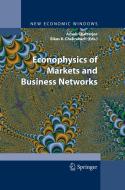 Econophysics of Markets and Business Networks edito da Springer Milan