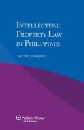Intellectual Property Law In Philippines di Jacinto D. Jimenez, Jacinto P. Jim?nez edito da Kluwer Law International