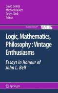 Logic, Mathematics, Philosophy, Vintage Enthusiasms edito da Springer Netherlands