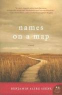 Names on a Map di Benjamin Alire Saenz edito da Harper Perennial