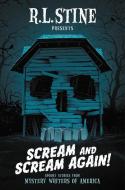 Scream and Scream Again! di R.L. Stine edito da HarperCollins Publishers Inc