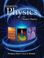 Package: University Physics with Modern Physics and Connect Plus Access Card di Bauer Wolfgang, Wolfgang Bauer edito da McGraw-Hill Science/Engineering/Math