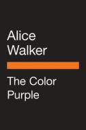 The Color Purple di Alice Walker edito da PENGUIN GROUP