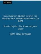 New Headway English Course Interactice Practice Cd-rom: Pre-intermediate (single User Licence) di Bernie Hayden, Liz Soars, John Soars edito da Oxford University Press