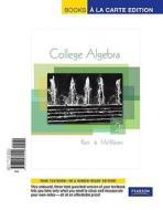 College Algebra, Books a la Carte Edition di J. S. Ratti, Marcus S. McWaters edito da Pearson